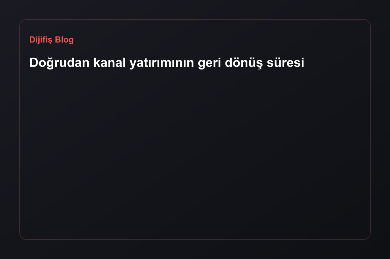 Amortisation der Direktkanal-Investition