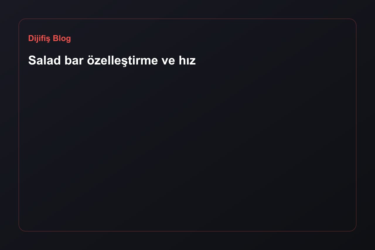 Salatbar: Individualisierung und Tempo